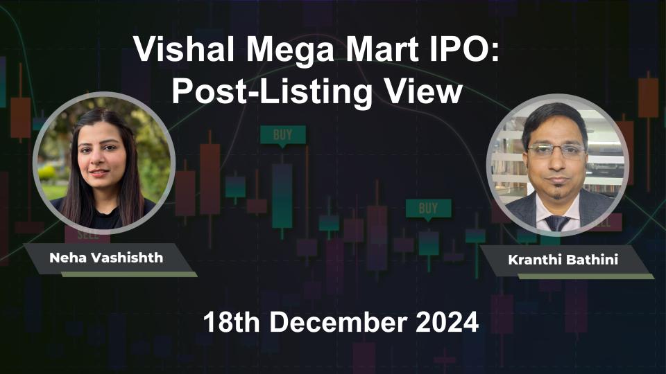 Vishal Mega Mart IPO: Post-Listing View